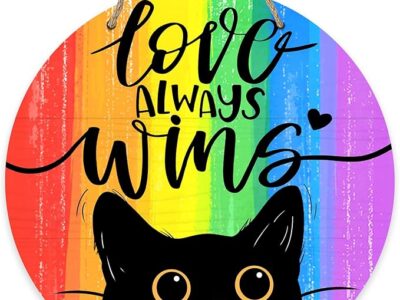 LGBTQ Love Always Wins Front Door Sign